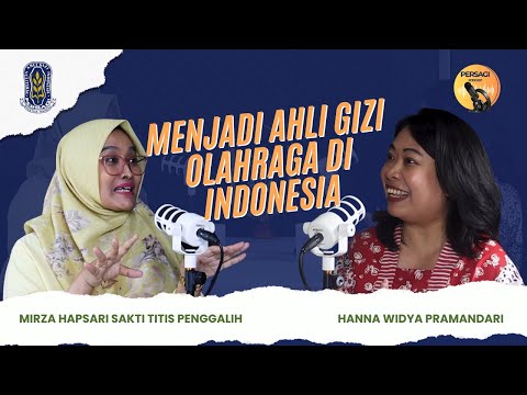 Seperti Apa Menjadi Ahli Gizi Olahraga di Indonesia? | PERSAGI Kabupaten Aceh Tamiang PODCAST Eps. 12